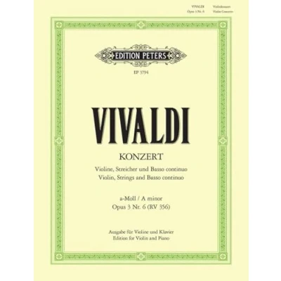 Abbildung von Konzert für Violine, Streicher und Basso continuo a Moll op. 3 Nr. 6 RV 356: aus &quot;L&#039;estro armonico&quot;, Ausgabe Violine Klavier