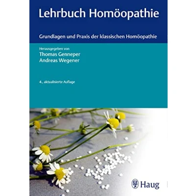 Abbildung von Lehrbuch Homöopathie: Grundlagen und Praxis der klassischen Homöopathie