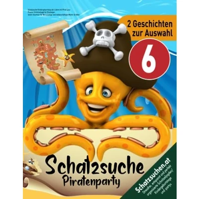 Abbildung von Schatzsuche Kindergeburtstag ab 6 Jahre mit Pirat Lucy: Piraten Schnitzeljagd für Einsteiger. Sofort Startklar Berufstätige und vielbeschäftigte Mütter &amp; Väter. (Bravo Schatzsuche)