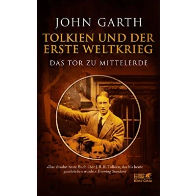 Abbildung von Tolkien und der Erste Weltkrieg: Das Tor zu Mittelerde