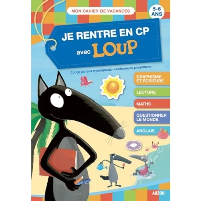Abbildung von JE RENTRE EN CP AVEC LOUP CDV 2021: 5 6 ans, de la GS au