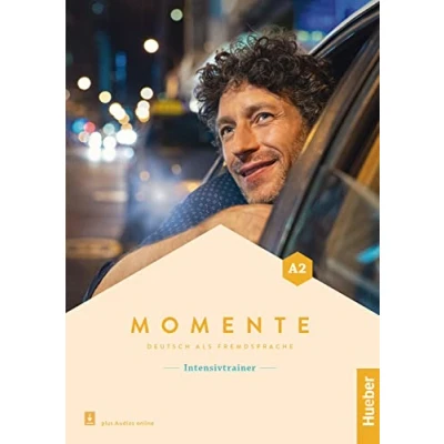 Abbildung von Momente A2: Deutsch als Fremdsprache / Intensivtrainer plus Audios online