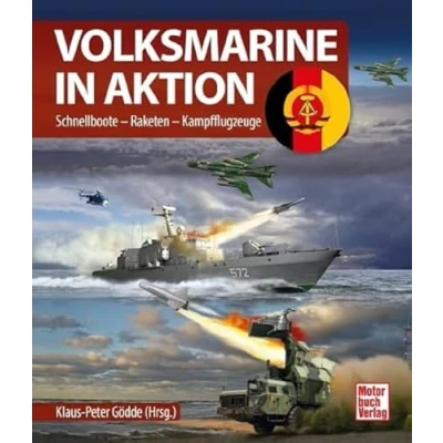 Abbildung von Volksmarine in Aktion: Schnellboote Raketen Kampfflugzeuge