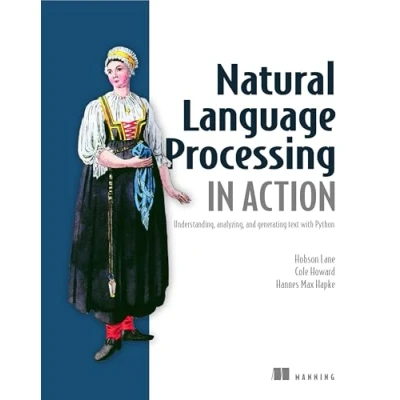 Abbildung von Natural Language Processing in Action: Understanding, analyzing, and generating text with Python