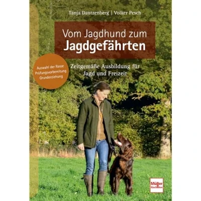 Abbildung von Vom Jagdhund zum Jagdgefährten: Zeitgemäße Ausbildung für Jagd und Freizeit