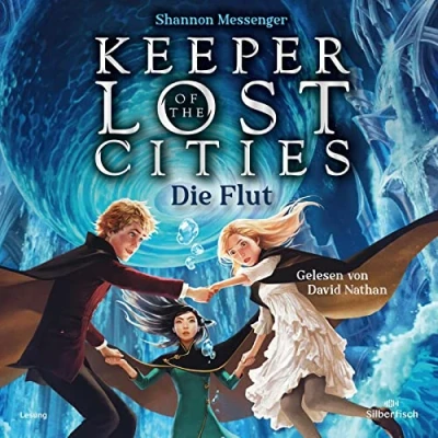 Abbildung von Keeper of the Lost Cities Die Flut (Keeper 6): New York Times Bestseller Mitreißendes Fantasy Abenteuer voller Magie und Action ab 12 Jahre