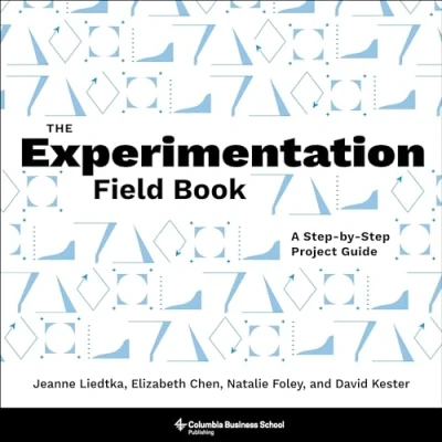 Abbildung von The Experimentation Field Book: A Step by Project Guide