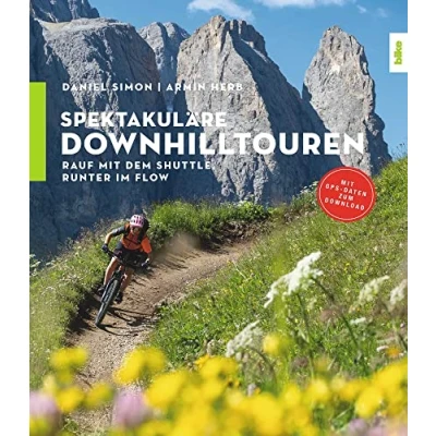 Abbildung von Spektakuläre Downhilltouren: Rauf mit dem Shuttle, runter im Flow