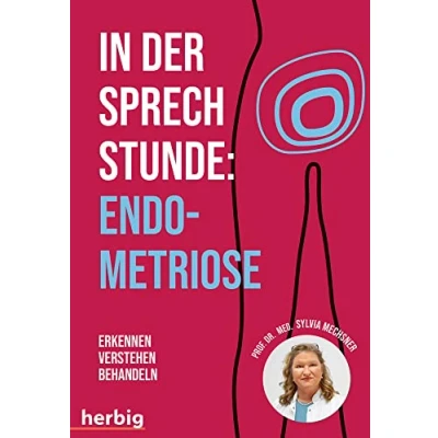 Abbildung von In der Sprechstunde: Endometriose; Erkennen Verstehen Behandeln