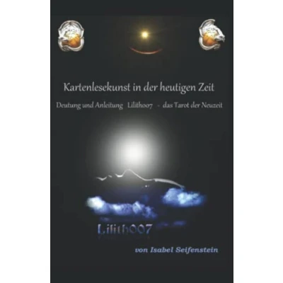 Abbildung von Lilith007 Kartenlesen in der heutigen Zeit: Deutung das Tarot Neuzeit