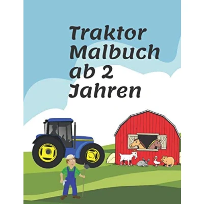 Abbildung von Traktor Malbuch ab 2 Jahren: für Kinder Fahrzeuge auf dem Bauernhof Buch
