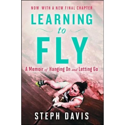 Abbildung von Learning to Fly: A Memoir of Hanging On and Letting Go