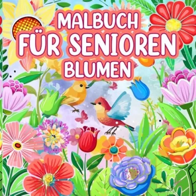 Abbildung von Malbuch für Senioren Blumen: Einfache und große Motive Senioren, Menschen mit Demenz, Alzheimer oder Sehschwäche