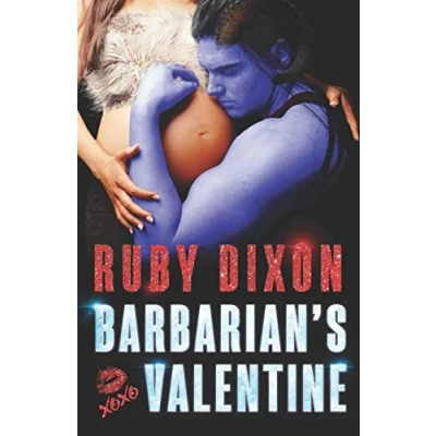 Abbildung von Barbarian&#039;s Valentine: A Slice of Life Novella (Ice Planet Barbarians, Band 18)