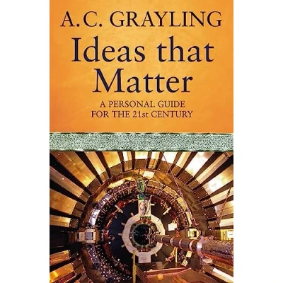 Abbildung von Ideas That Matter: A Personal Guide for the 21st Century