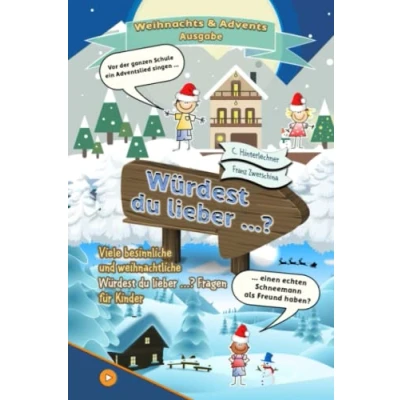 Abbildung von Würdest du lieber ... ?: Das weihnachtliche Fragespiel für Kinder ab 8 Jahren (Würdest Bücher)