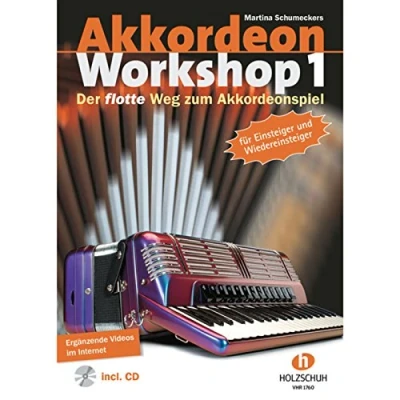 Abbildung von Akkordeon Workshop, Band 1: Der flotte Weg zum Akkordeonspiel. Mit Download Link.