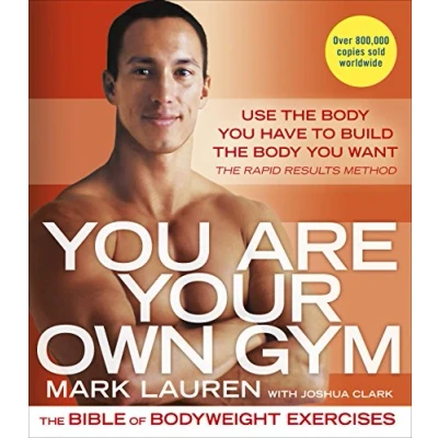 Abbildung von You Are Your Own Gym: The Bible of Bodyweight Exercises