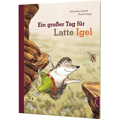 Abbildung von Latte Igel: Ein großer Tag für Der Kinderbuch Klassiker in Serie