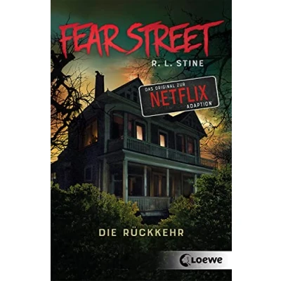 Abbildung von Fear Street Die Rückkehr: Vorlage zur Netflix Serie als Doppelband mit &quot;Der Augenzeuge&quot; und &quot;Ohne jede Spur&quot;