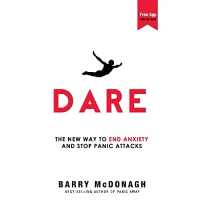 Abbildung von Dare: The New Way to End Anxiety and Stop Panic Attacks