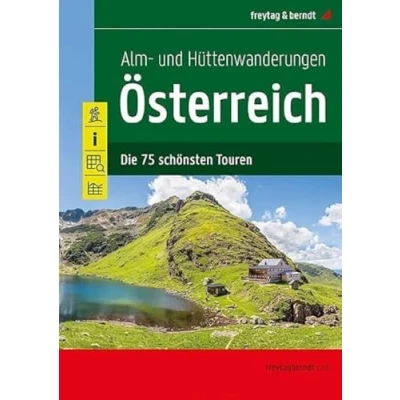 Abbildung von Alm und Hüttenwanderungen Österreich: Die 75 schönsten Touren (freytag &amp; berndt Wander Rad Freizeitkarten)