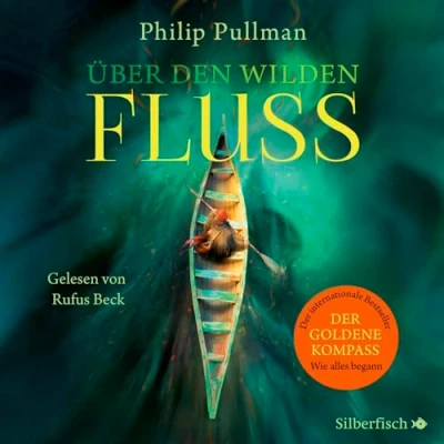 Abbildung von His Dark Materials: Über den wilden Fluss: 12 CDs: 13 CDs