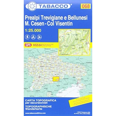 Abbildung von Tabacco Wandern 1 : 25 000 Prealpi Trevigiane e Bellunesi Cesen Visentin (Carte topografiche per escursionisti, Band 68)