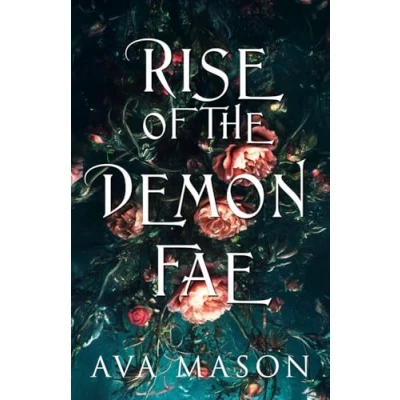 Abbildung von Rise of the Demon Fae (Kingdom Fae, Band 3)
