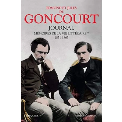 Abbildung von Journal des Goncourt tome 1 NE (01): Mémoires de la vie littéraire, 1851 1865