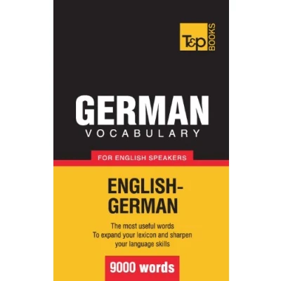 Abbildung von German vocabulary for English speakers 9000 words (American Collection, Band 128)