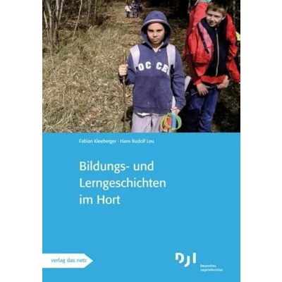 Abbildung von Bildungs und Lerngeschichten im Hort: Bilungs spezial
