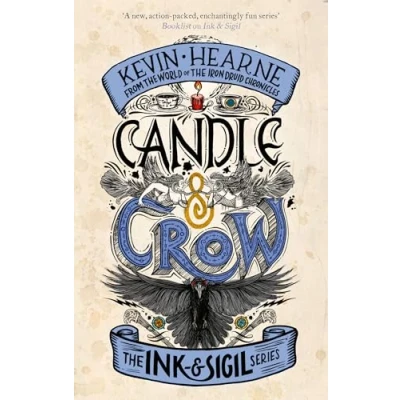 Abbildung von Candle &amp; Crow: Book 3 of the Ink Sigil series