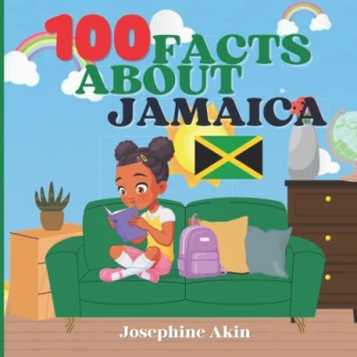 Abbildung von 100 Facts About Jamaica: For Kids, Fun Jamaica, History, Sports, Attractions, Cities and Parishes, Culture, Geography Foods of Jamaica