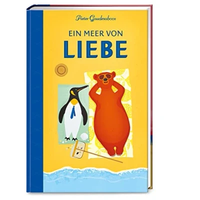 Abbildung von Ein Meer von Liebe: Der Bilderbuch Bestseller aus Belgien eine Geschichte über die Liebe für kleine und große Leser