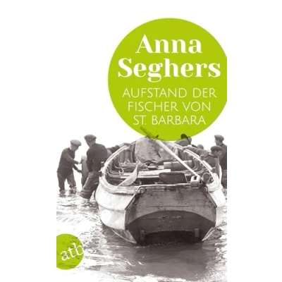 Abbildung von Aufstand der Fischer von St. Barbara: Erzählung