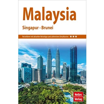 Abbildung von Nelles Guide Reiseführer Malaysia Singapur Brunei (Nelles Guide: Deutsche Ausgabe)