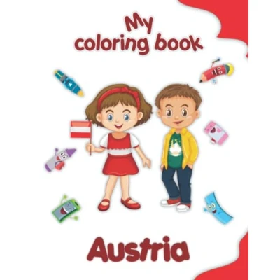 Abbildung von My Coloring book about Austria: Pages of Animals, Landscapes and characters, kids 4 8 Years old
