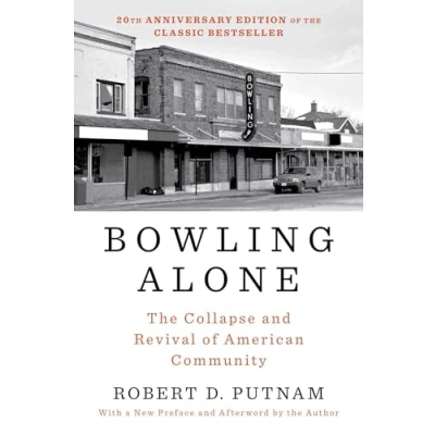 Abbildung von Bowling Alone: Revised and Updated: The Collapse Revival of American Community