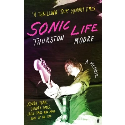 Abbildung von Sonic Life: the new memoir from Youth founding member