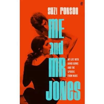Abbildung von Me and Mr Jones: My Life with David Bowie the Spiders from Mars