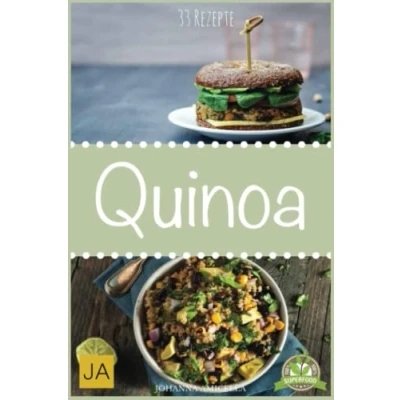 Abbildung von Quinoa: 33 leckere, schnelle und einfache Rezepte die Ihnen dabei helfen nervenden Kilos loszuwerden! Quinoa Rezepte, Backen, Abnehmen mit