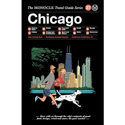 Abbildung von The Monocle Travel Guide to Chicago: Series (Monocle Guide, 37)