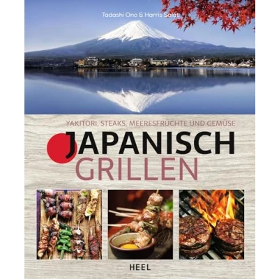 Abbildung von Japanisch Grillen: Yakitori, Steaks, Meeresfrüchte und Gemüse
