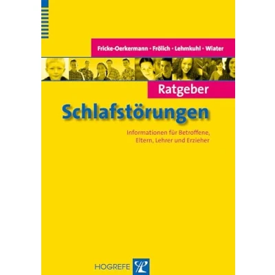 Abbildung von Ratgeber Schlafstörungen: Informationen für Betroffene, Eltern, Lehrer und Erzieher (Ratgeber Kinder Jugendpsychotherapie)