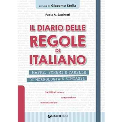 Abbildung von Il diario delle regole di italiano: Mappe, schemi e tabelle morfologia sintassi (Materiali potenziamento recupero)