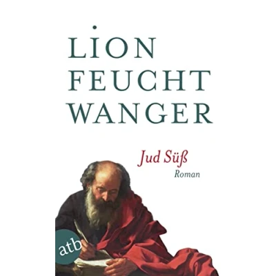 Abbildung von Jud Süß: Roman (Feuchtwanger GW in Einzelbänden, Band 1)
