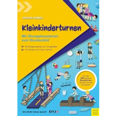 Abbildung von Kleinkinderturnen: Mit Übungsbausteinen zum Stundenbild (Wo Sport Spaß macht)