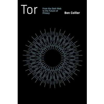 Abbildung von Tor: From the Dark Web to Future of Privacy