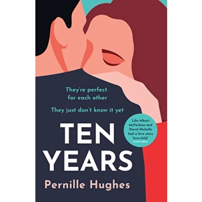 Abbildung von Ten Years: The most heartwarming and gripping love story you’ll read this year!